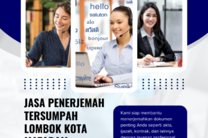 Jasa Penerjemah Tersumpah Lombok Kota Mataram