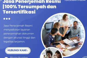 Jasa Penerjemah Resmi | 100% Tersumpah dan Tersertifikasi