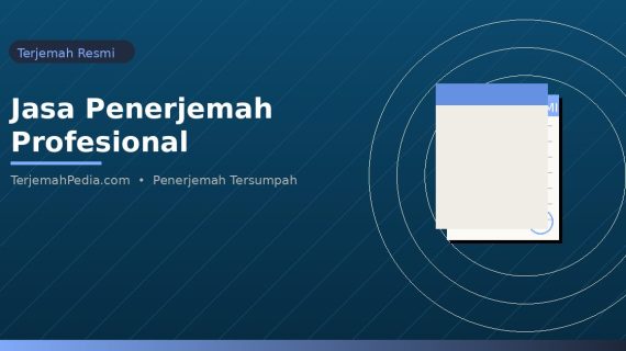 TerjemahPedia: Jasa Penerjemah Profesional untuk Indonesia-Inggris Terpercaya